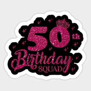 50th Birthday Squad Party 50 Years Old Yellow Gold Sticker